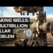 Why America’s Oil And Gas Wells Are A Multibillion Dollar Problem Why America’s Oil And Gas Wells Are A Multibillion Dollar Problem