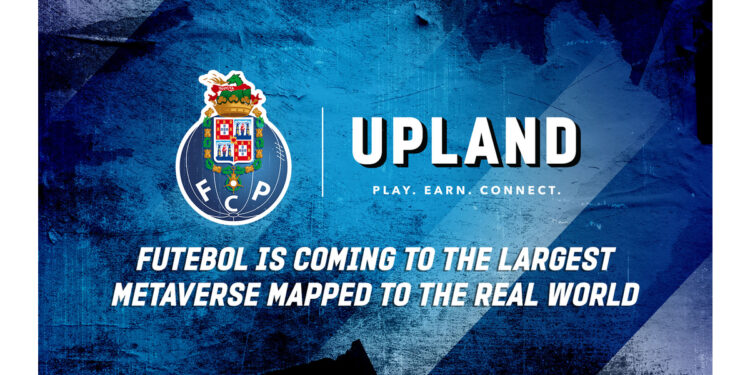 FC Porto is the First European Football Club to Enter into the Metaverse with Upland Agreement FC Porto is the First European Football Club to Enter into the Metaverse with Upland Agreement