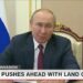 Putin pushes ahead with annexation plans
