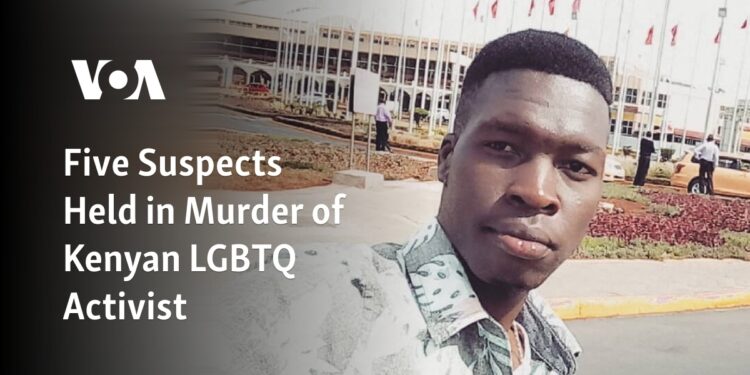 Five Suspects Held in Murder of Kenyan LGBTQ Activist