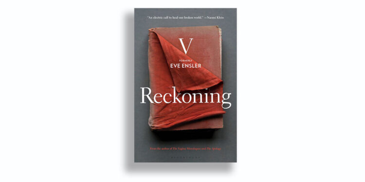 Book Review: ‘Reckoning,’ by V (formerly Eve Ensler)